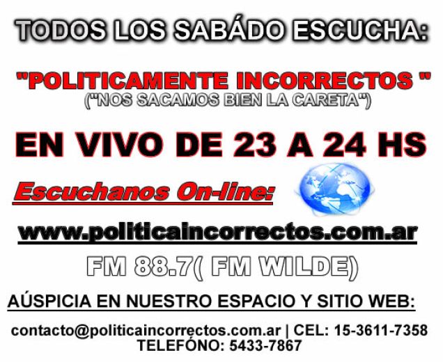 POLITICAMENTE INCORRECTOS PROGRAMA DE RADIO